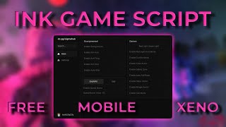 (BEST MOBILE AND XENO) Ink Game Script (Kill Aura, Auto Dalgona, Gun Mods, Killer Assist, All Games)