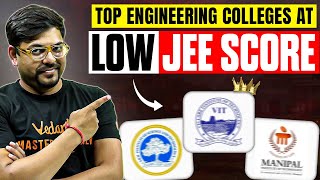 Top Engineering Colleges at Low JEE Score | Best Colleges Without High Rank | JEE Counselling Guide