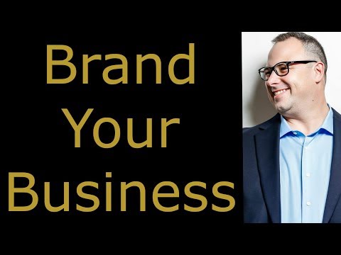 Branding and Marketing Strategies - How to Brand a Business