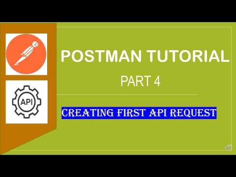 POSTMAN BEGINNER TUTORIAL - 4 - Creating First API request using Postman