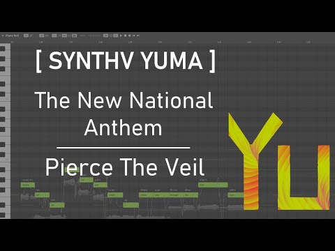 【 YUMA 】The New National Anthem - Pierce The Veil【 SYNTHV COVER 】