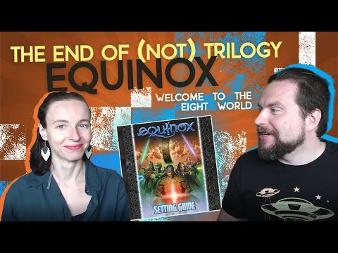 Chaotic TTRPG Overview: Equinox
