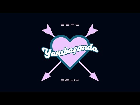Yanıbaşımda (Fatih Altınbaşak Remix)