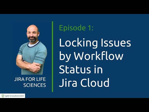 Locking Issues by Workflow Status in Jira Cloud