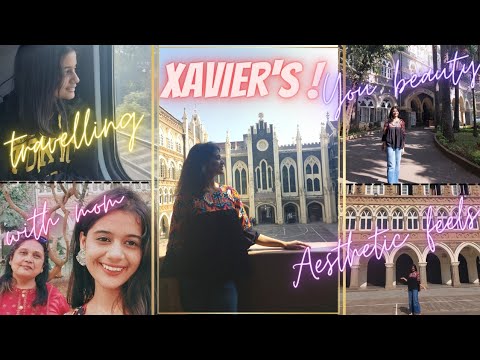 Mumbai Vlog Part 1| Visiting my college for the first time| College Tour|St. Xavier's College Mumbai