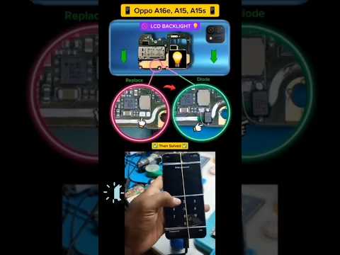 How to Fix OPPO A16e A15s A15 LCD Backlight Problem #phonerepair #shorts #tech
