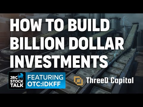 Turning Companies into Billion-Dollar Investments - JRC Stock Talk feat. ThreeD Capital OTC:IDKFF