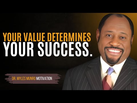Dr. Myles Munroe Wisdom - Your Value Determines Your Success - Powerful Motivational Speech