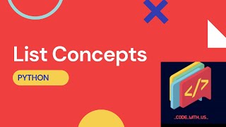 List concept in Python #python #codewithus #list