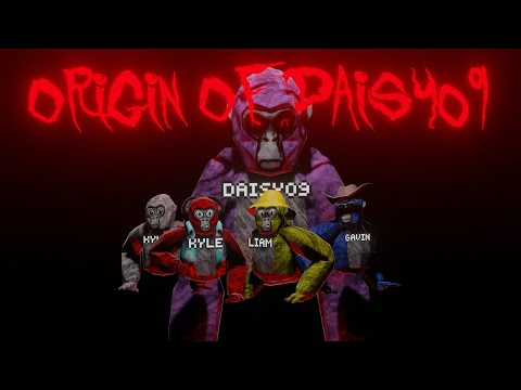 Origin of daisy09 | A Gorilla tag movie