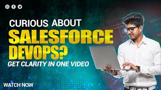 Enhancing Collaboration in Salesforce Development with DevOps | visualpath