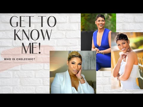 GET TO KNOW ME | WHO IS CHELZ CHIC?