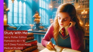 📚 LONG Study Session 📚 | Harry Potter Edition | Pomodoro 60/5 | Medical Student | Lofi Focus Music