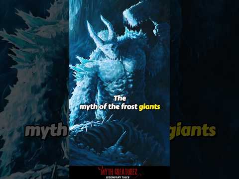 Frost giants ❄️ #mythcreaturez #myth #legendarytales