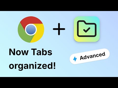 How to group Chrome tabs (Advanced)