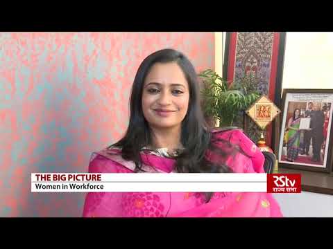 The Big Picture   Women in Workforce