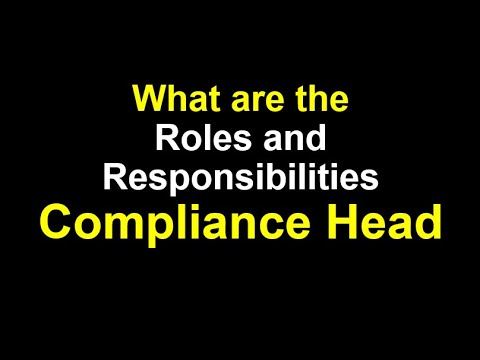 What are the Key Roles and Responsibilities of Compliance Head