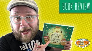 Picture Book Review | Lady Pancake & Sir French Toast