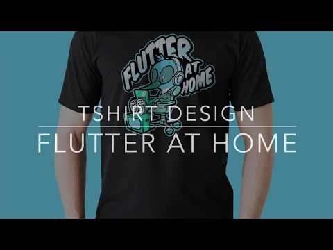 Flutter At Home Tshirt Timelapse