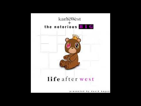 Kanye West & Notorious B.I.G. - Life After West
