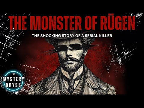 The Monster of Rügen (Ludwig Tessnow) | Historic Serial Killer True Crime Case