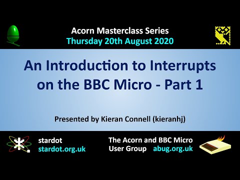 Acorn Masterclass: An Introduction to Interrupts on the BBC Micro – Part 1 (Kieran Connell)