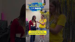 Asking new transfer students why they chose UC Davis!