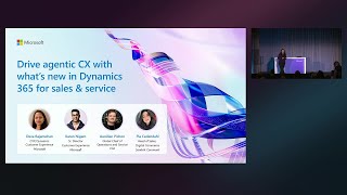 Drive agentic CX with what’s new in Dynamics 365 for sales and service | BRK353