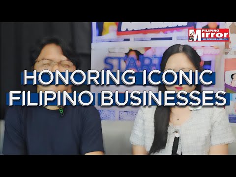 HONORING ICONIC FILIPINO BUSINESSES