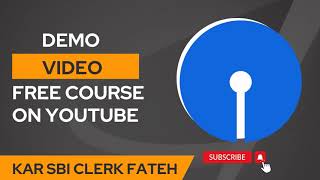 Demonstration Video/ Kar SBI Clerk Fateh