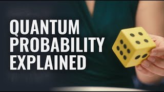 Quantum Probability Explained | Perimeter Institute for Theoretical Physics