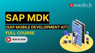 SAP Mobile Development Kit Full Course | ZaranTech