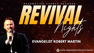 Evangelist Robert Martin - For Us