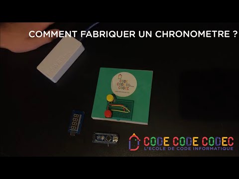 Fabriquer et coder son chronomètre !