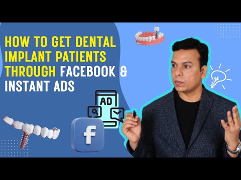 How to Get Dental Implant Patients Through Facebook Advertising