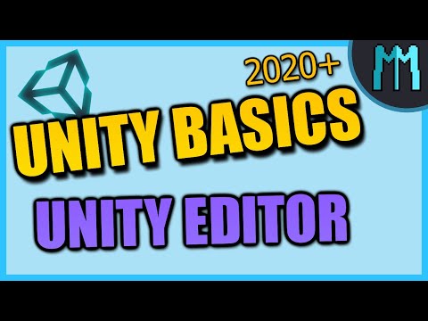 Unity Basics Explained - Unity Editor