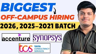 🔥Accenture Software Engineer Hiring | TCS FREE MASS Hiring | Synopsys, NIQ, IDFC | 2021-2026 BATCH