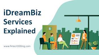 iDreamBiz' FinTech Services Explained | Fintech500mg.com