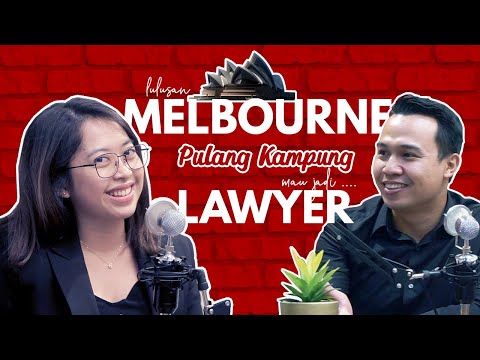 BEYOND THE LAW #1 LULUSAN MELBOURNE PULANG KAMPUNG, MAU JADI LAWYER