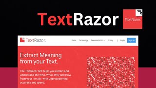 TextRazor: The Advanced Text Analysis & Natural Language Processing Tool!