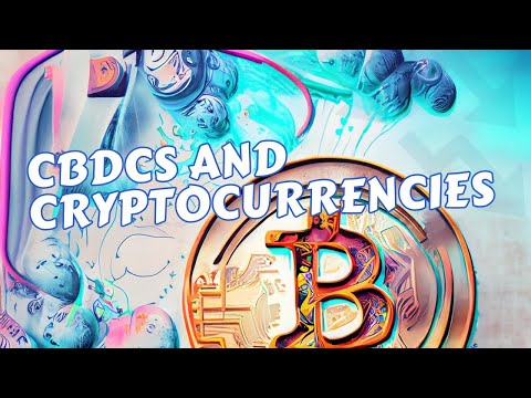 CBDCs and Cryptocurrencies:   Collaboration or Competition