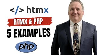 HTMX & PHP Fundamentals Building Interactive Web Elements