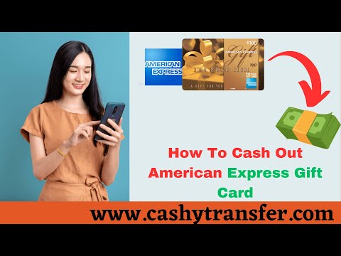 How to Cash Out American Express Gift Card