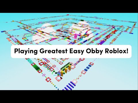 Playing THE GREATEST EASY OBBY ON ROBLOX!