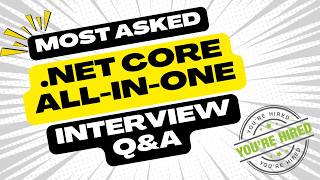 Conquer Your .NET Core Interview: The ONLY Guide You Need (Web API, Microservices & More!)