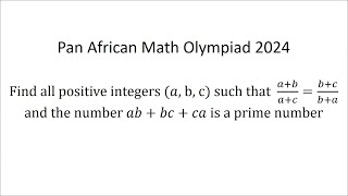 Beautiful and easy number theory from Pan African Math Olympiad