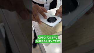 oppo f29 pro durability test #oppof29pro