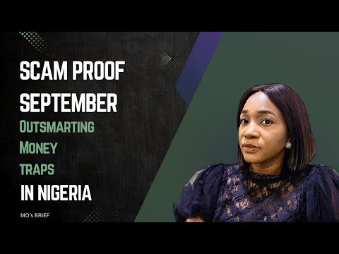 Scam Proof September; Outsmarting Money Traps in Nigeria.