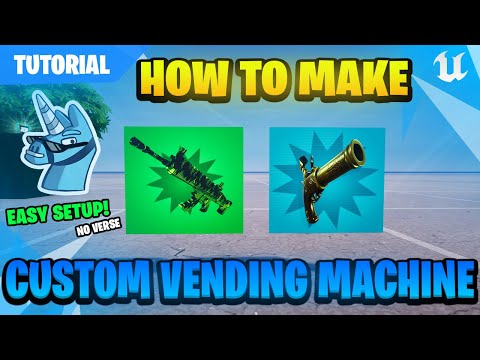 UEFN TUTORIAL | How To Make CUSTOM VENDING MACHINE 🦾