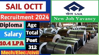 SAIL OCTT Recruitment 2024 | SAIL New Recruitment 2024 | Exam Pattern, Salary & Eligibility | #viral